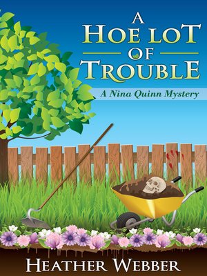 A Hoe Lot of Trouble - ebook